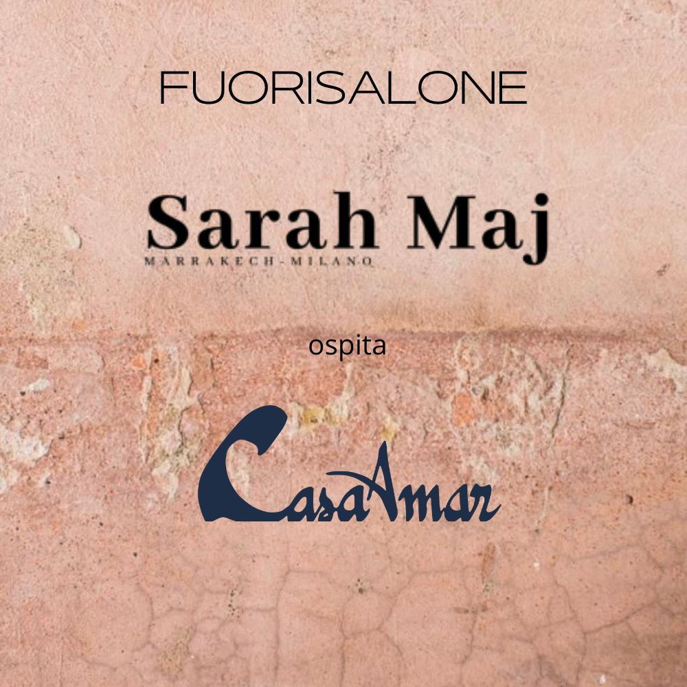 Locandina del Fuorisalone 2022: Sarah Maj ospita Casa Amar